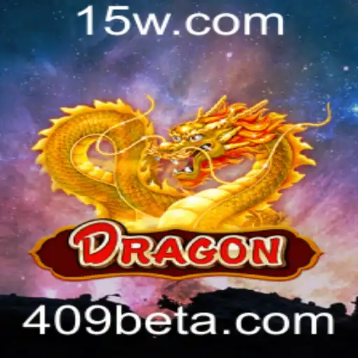 Descubra o Fascinante Mundo de Dragon com 409bet