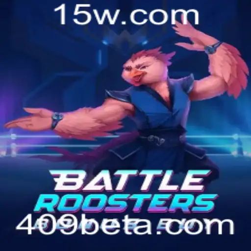 Descubra o Empolgante Mundo de BattleRoostersBonusBuy no 409bet