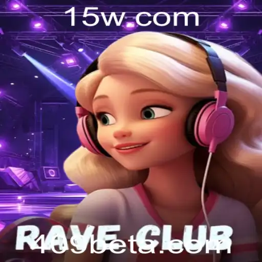 Descubra a Emoção do Jogo RaveClub e a Excitação de 409bet